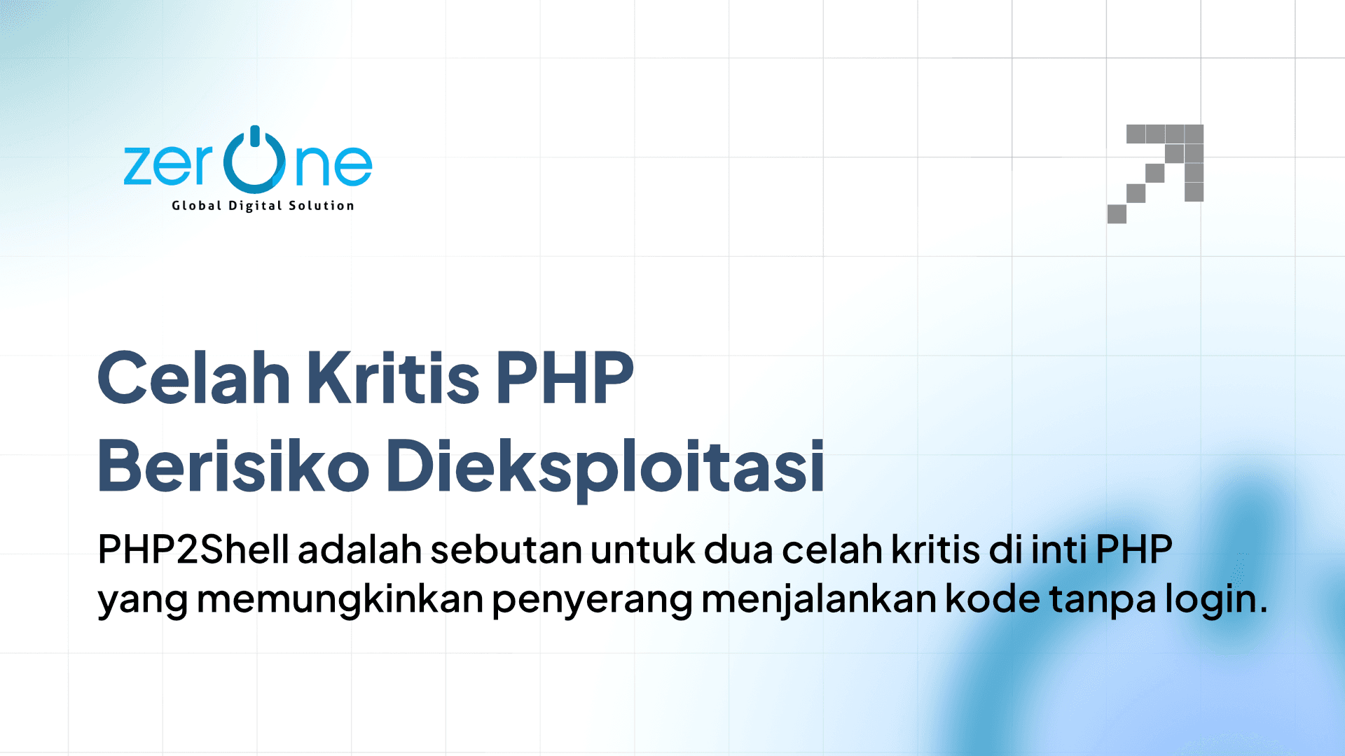 Celah Kritis PHP Berisiko Dieksploitasi yang Perlu Segera Dipatch